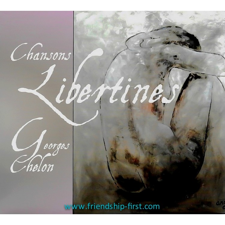 GEORGES CHELON / CHANSONS LIBERTINES (+ PHOTO-CADEAU)
