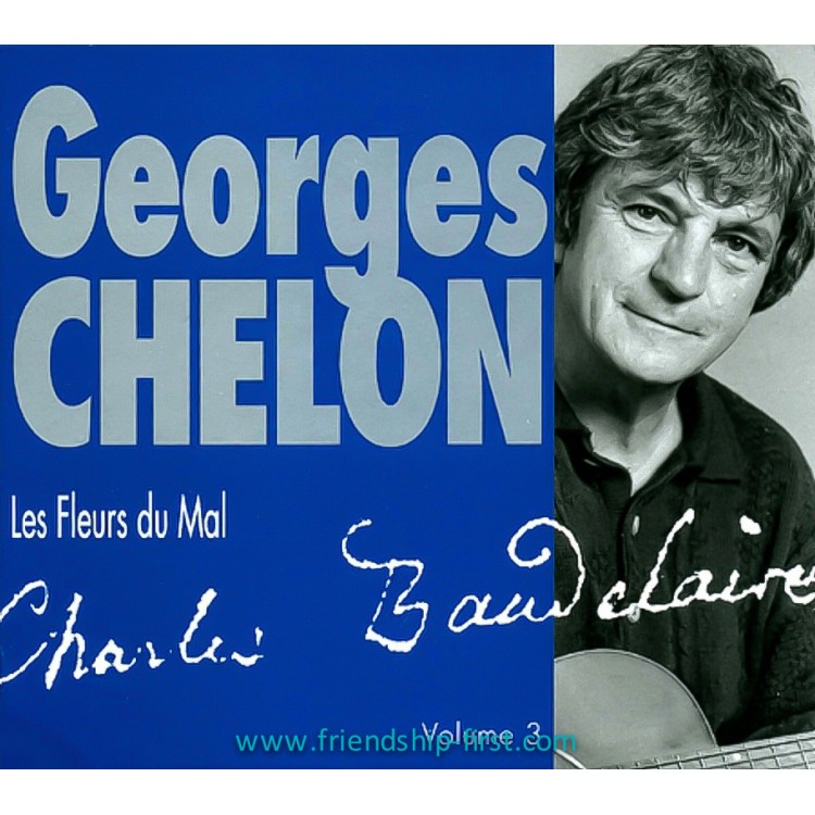 GEORGES CHELON / LES FLEURS DU MAL - CHARLES BAUDELAIRE VOLUME.3 (+ PHOTO-CADEAU)