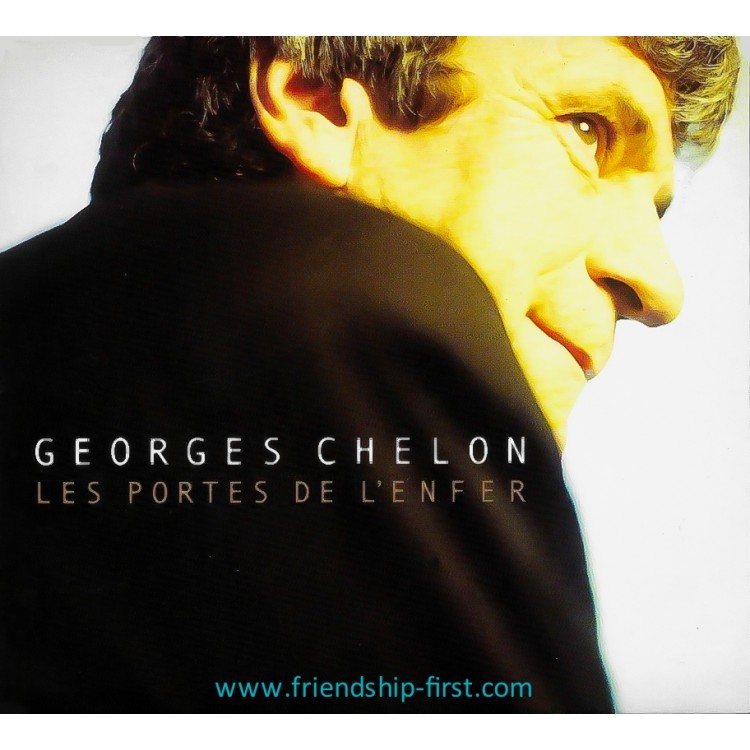 GEORGES CHELON / LES PORTES DE L'ENFER (+ PHOTO-CADEAU)