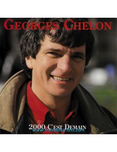 GEORGES CHELON / 2000 C'EST DEMAIN